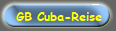 GB Cuba-Reise