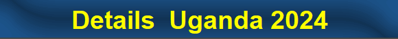 Details  Uganda 2024