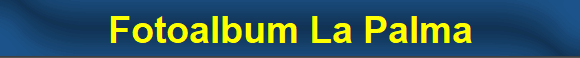 Fotoalbum La Palma