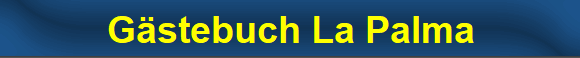 G�stebuch La Palma