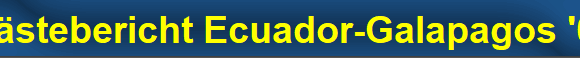 G�stebericht Ecuador-Galapagos '08