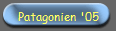 Patagonien '05