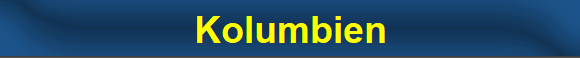 Kolumbien