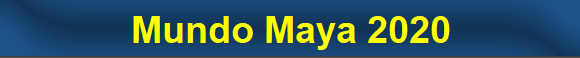 Mundo Maya 2020