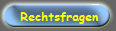 Rechtsfragen