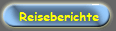 Reiseberichte