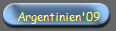 Argentinien'09