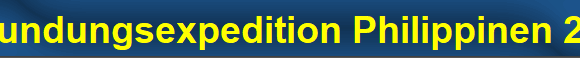 Erkundungsexpedition Philippinen 2012