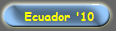Ecuador '10
