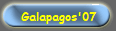 Galapagos'07