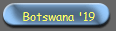 Botswana '19