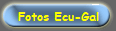 Fotos Ecu-Gal