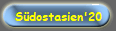 S�dostasien'20