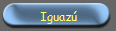 Iguaz�