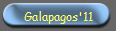 Galapagos'11