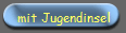 mit Jugendinsel